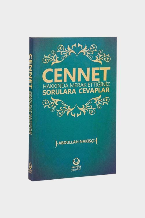 Standart Cennet Hakkında Merak Ettiğiniz Sorulara Cevaplar - Abdullah Nakışçı